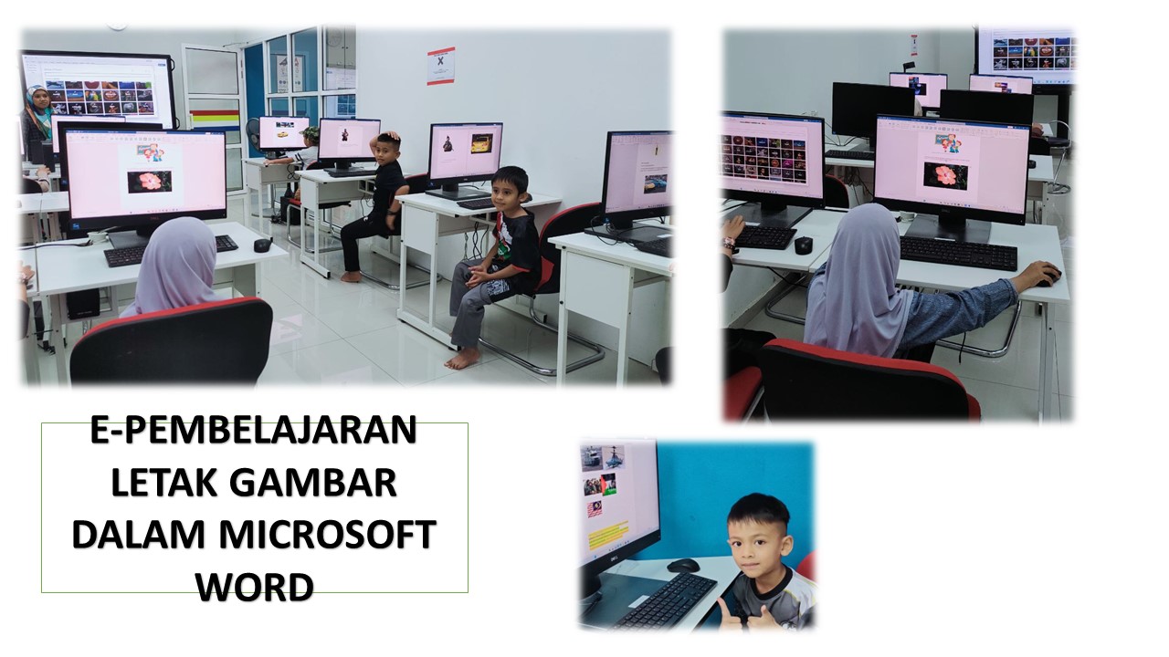 E-PEMBELAJARAN LETAK GAMBAR DALAM MICROSOFT WORD